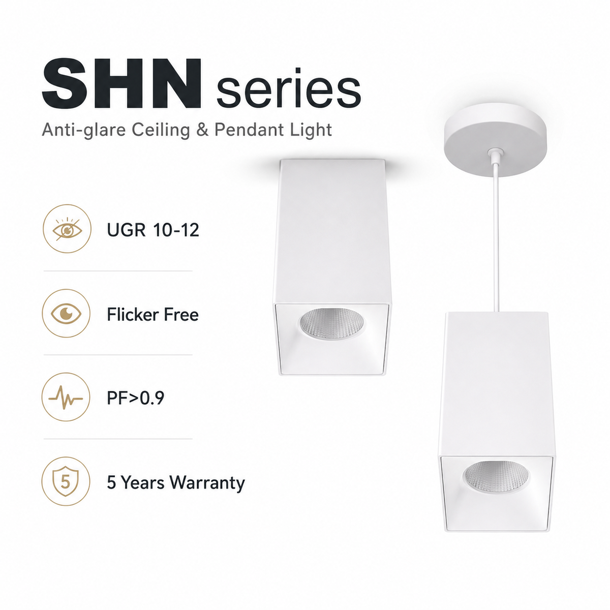 SHN Series Anti-glare Ceiling and Pendant Light - white square surface-mounted and pendant versions UGR 10-12 Flicker Free PF>0.9 5 Years Warranty